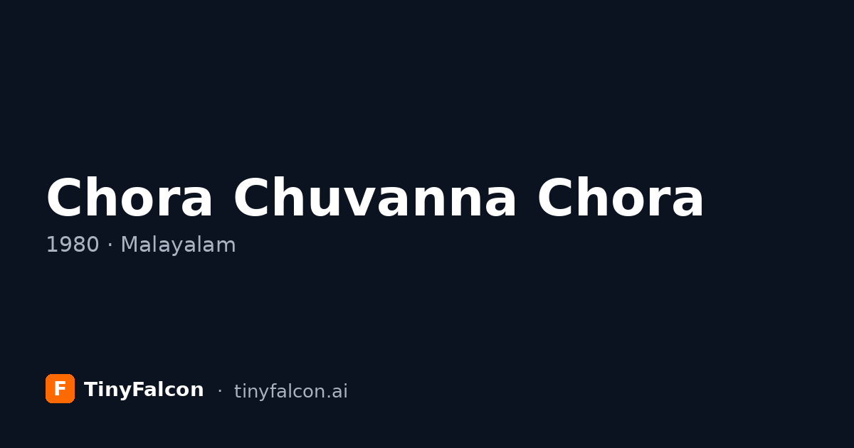 Chora Chuvanna Chora