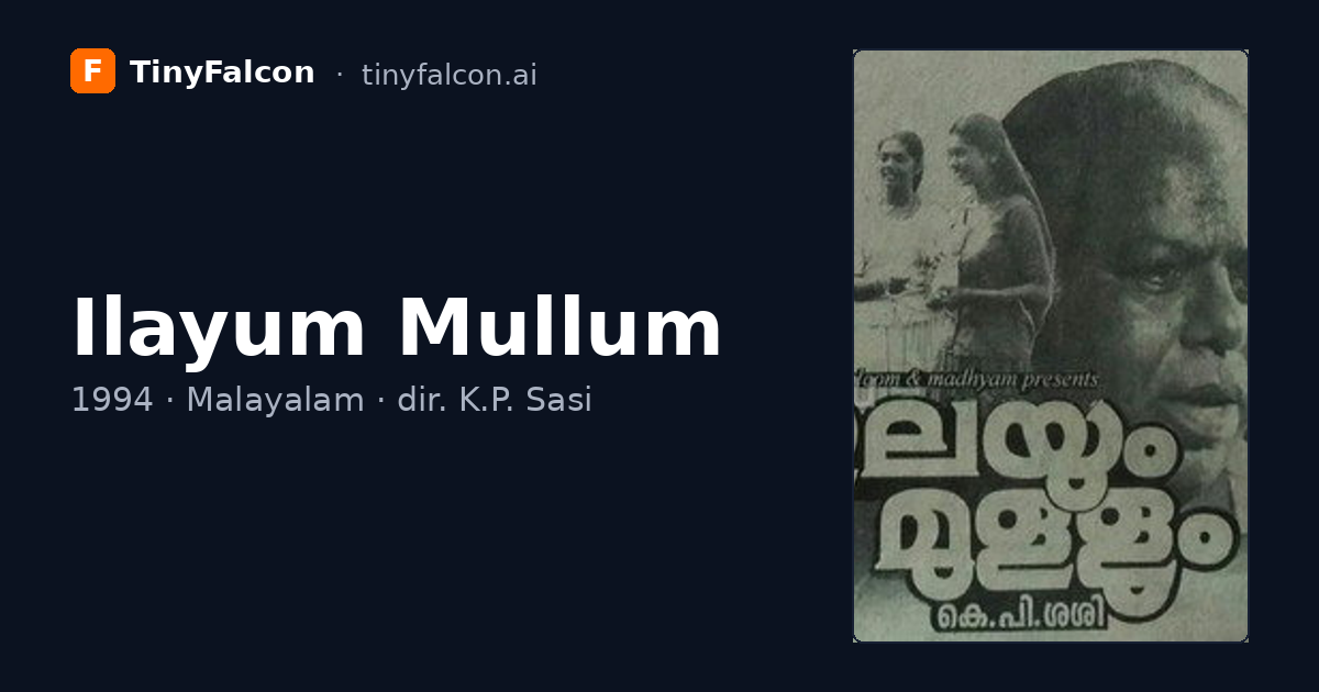 Ilayum Mullum