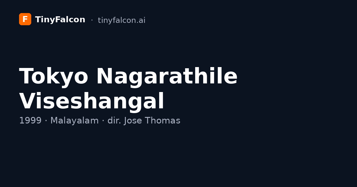 Tokyo Nagarathile Viseshangal