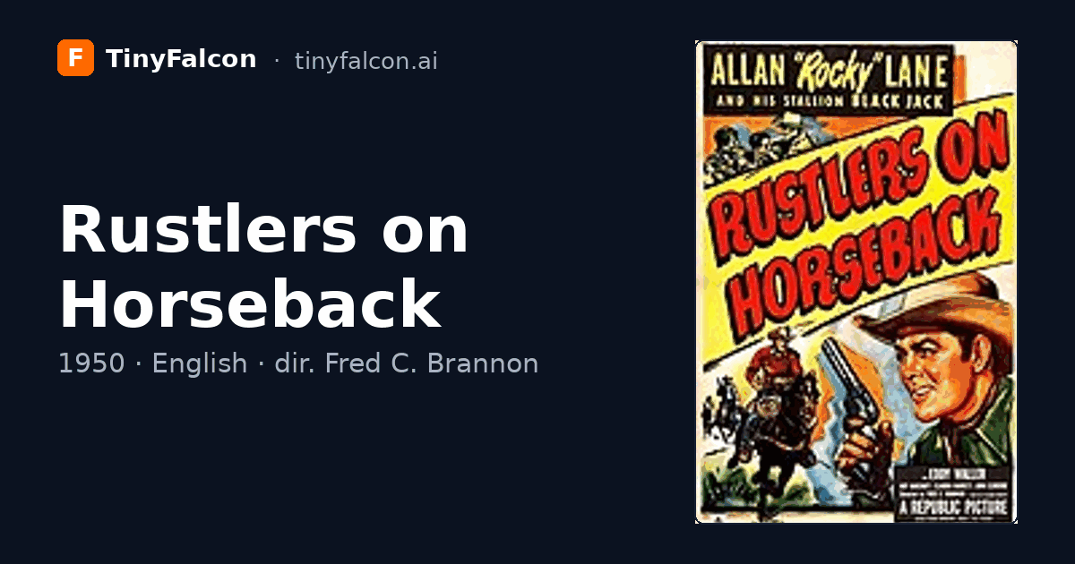 Rustlers on Horseback