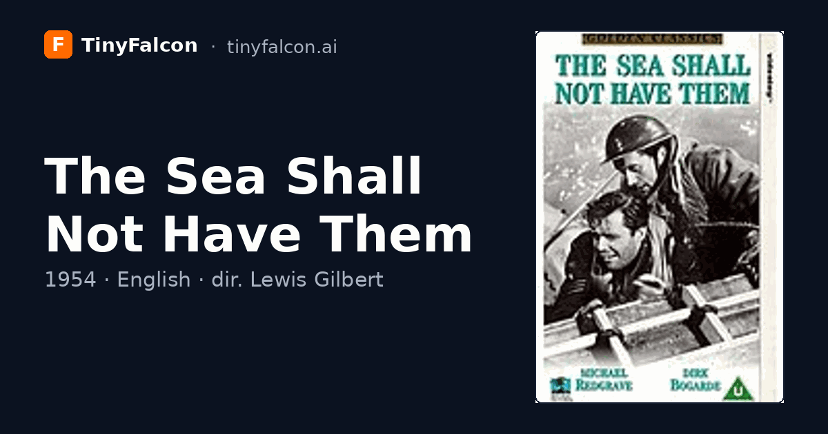 The Sea Shall Not Have Them