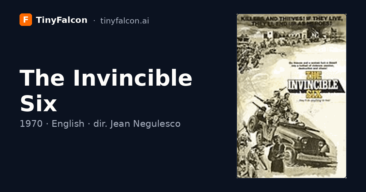 The Invincible Six