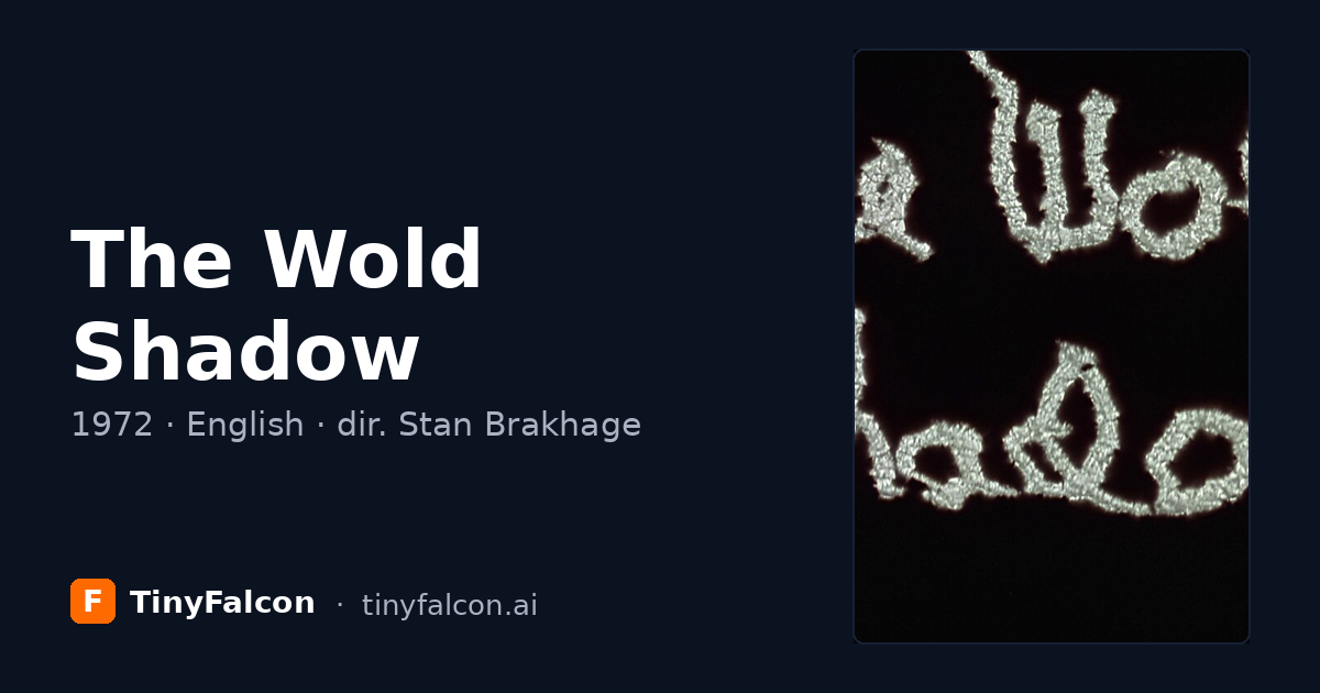 The Wold Shadow