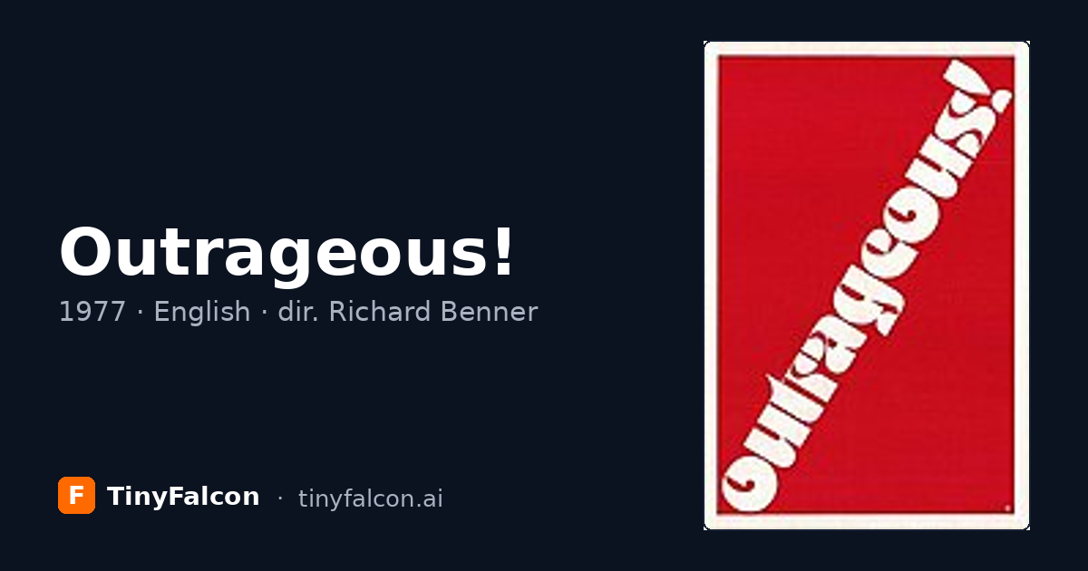 Outrageous!