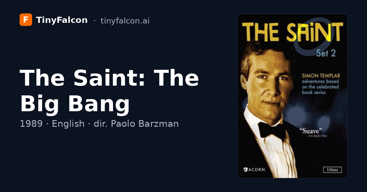 The Saint: The Big Bang