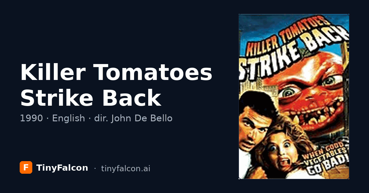 Killer Tomatoes Strike Back