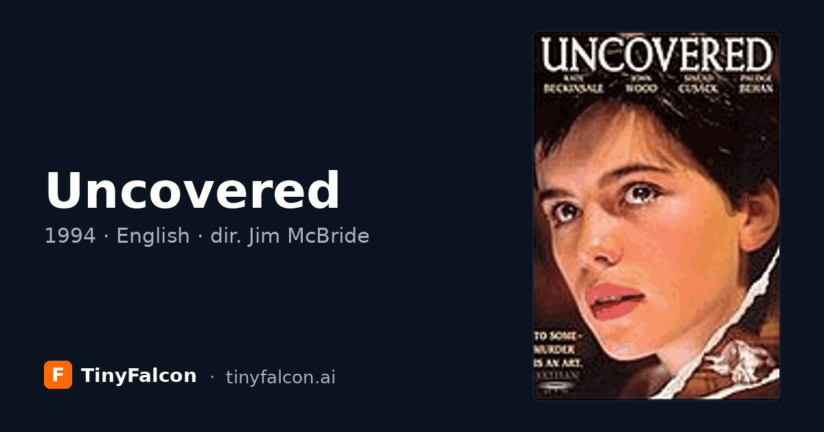 Uncovered