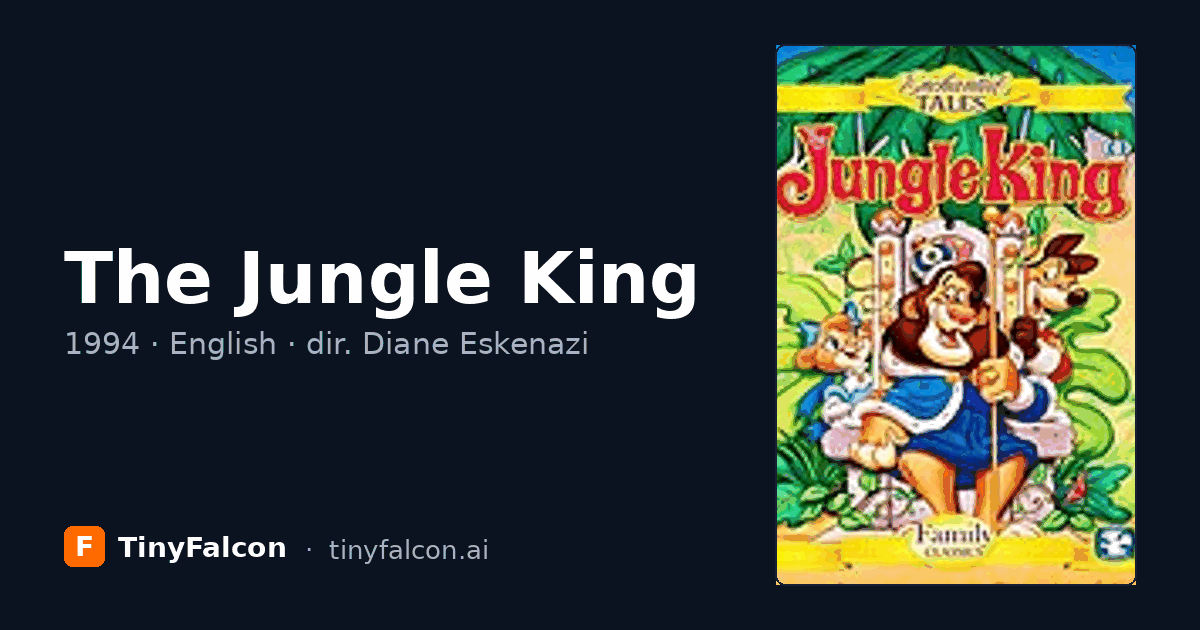 The Jungle King