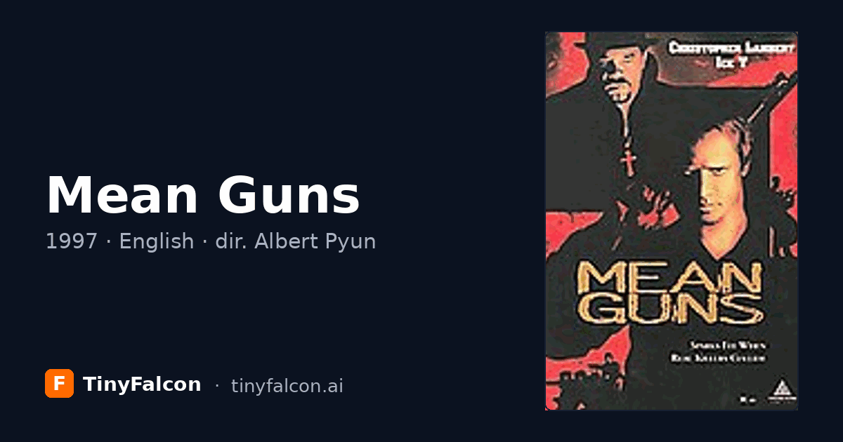 Mean Guns