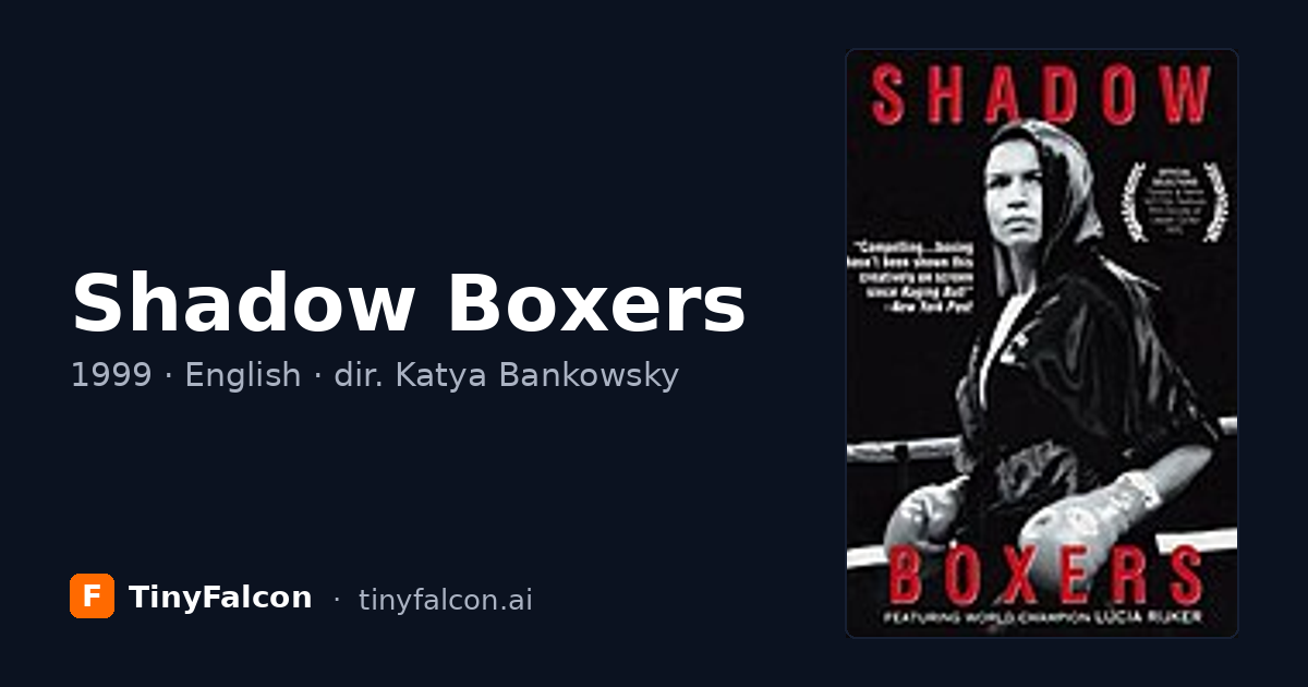 Shadow Boxers