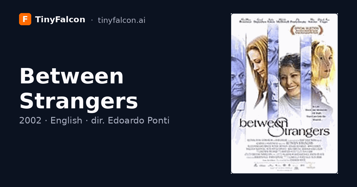 Between Strangers