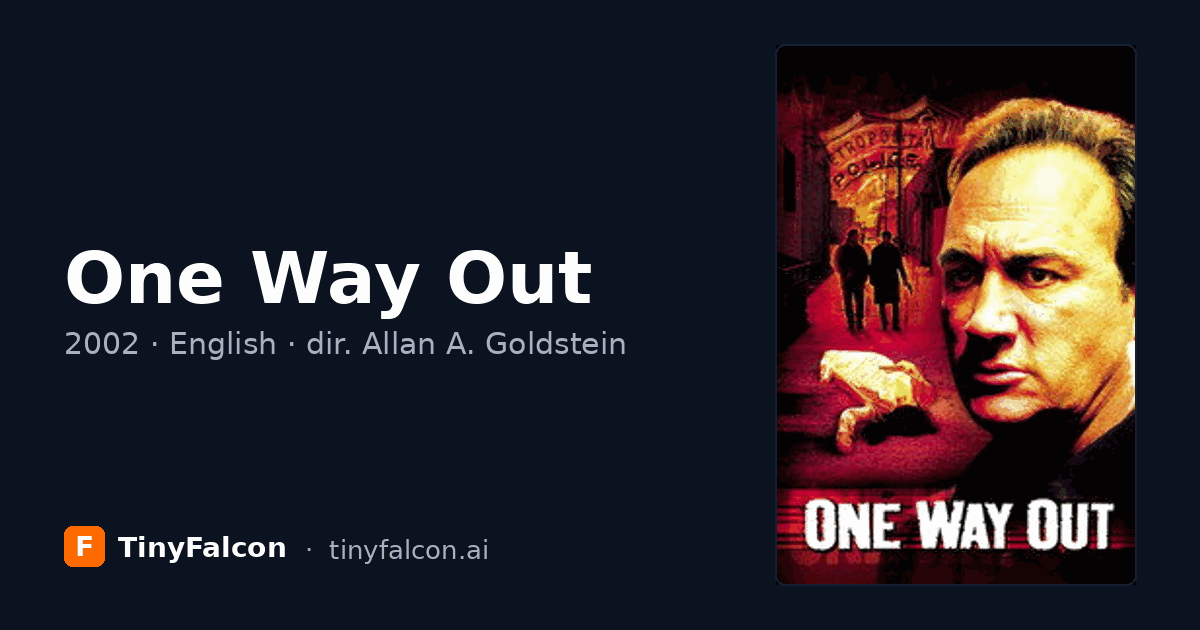 One Way Out