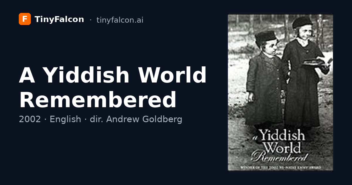 A Yiddish World Remembered