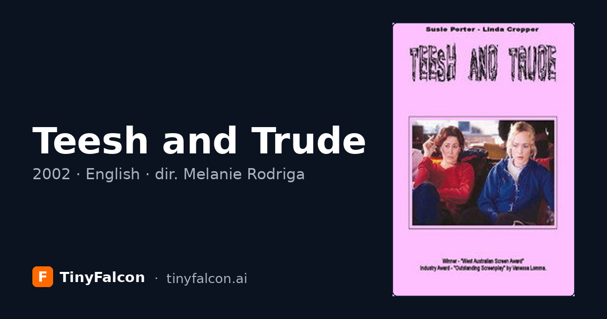 Teesh and Trude