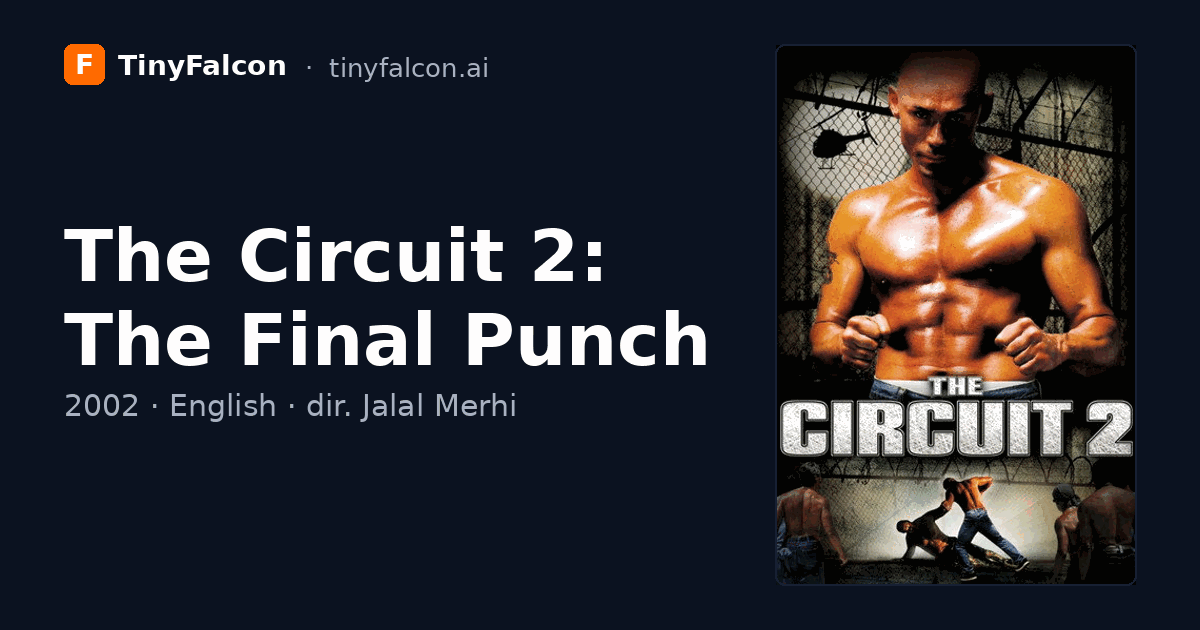 The Circuit 2: The Final Punch