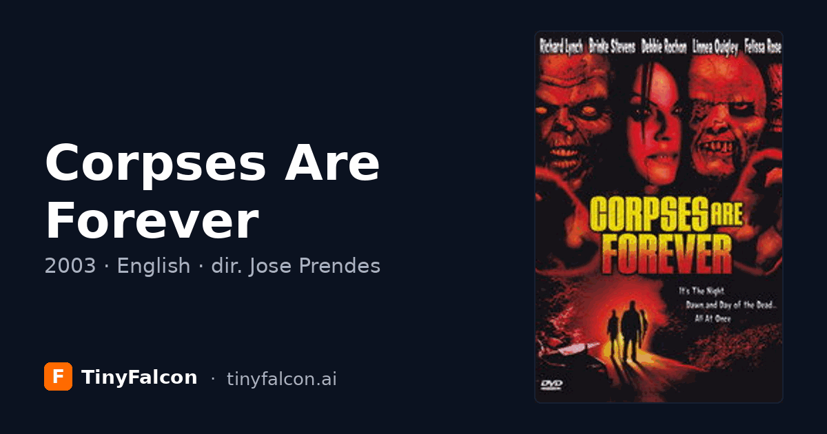 Corpses Are Forever