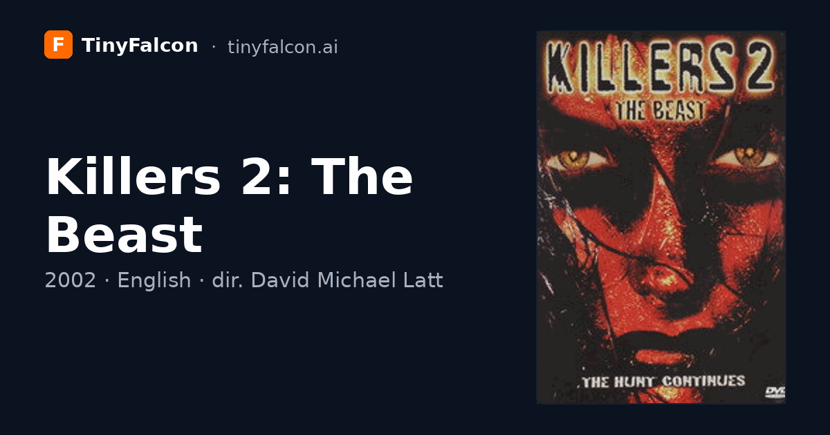 Killers 2: The Beast