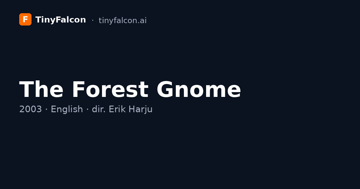 The Forest Gnome