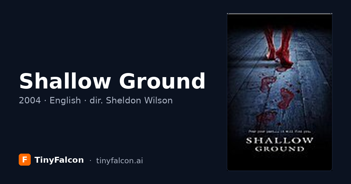 Shallow Ground