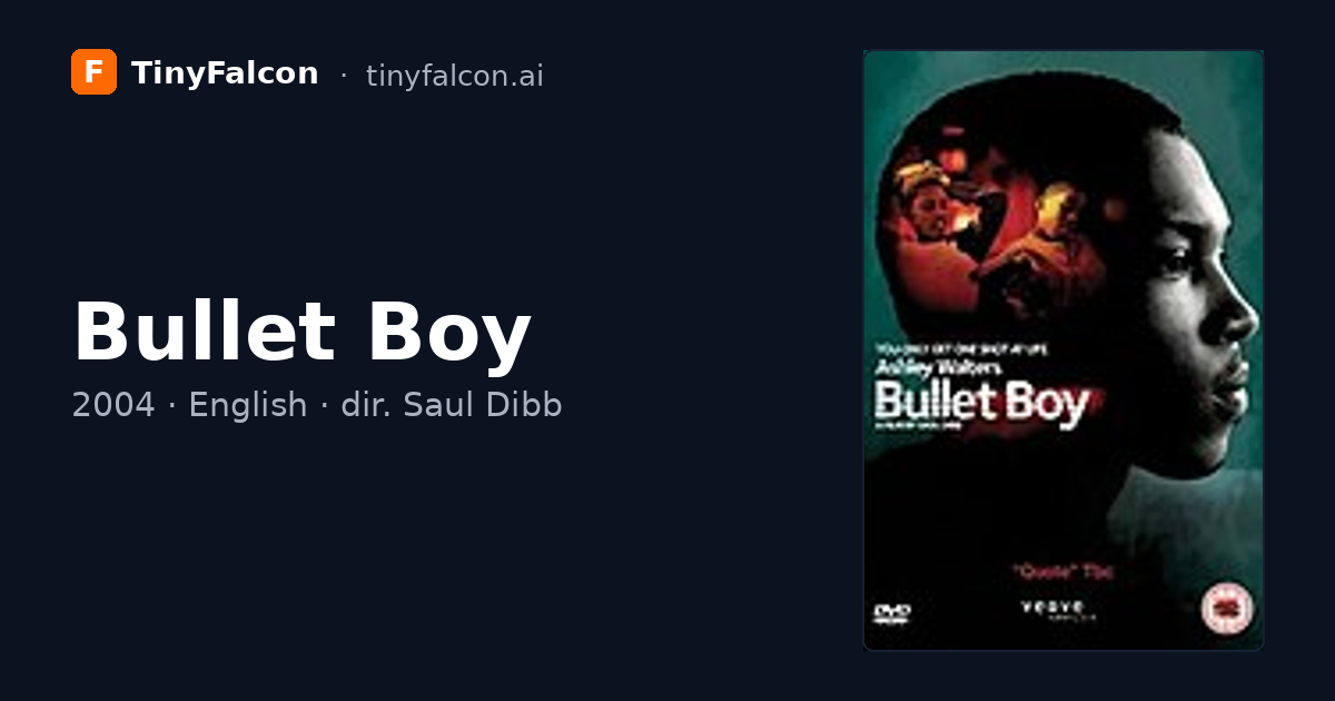Bullet Boy
