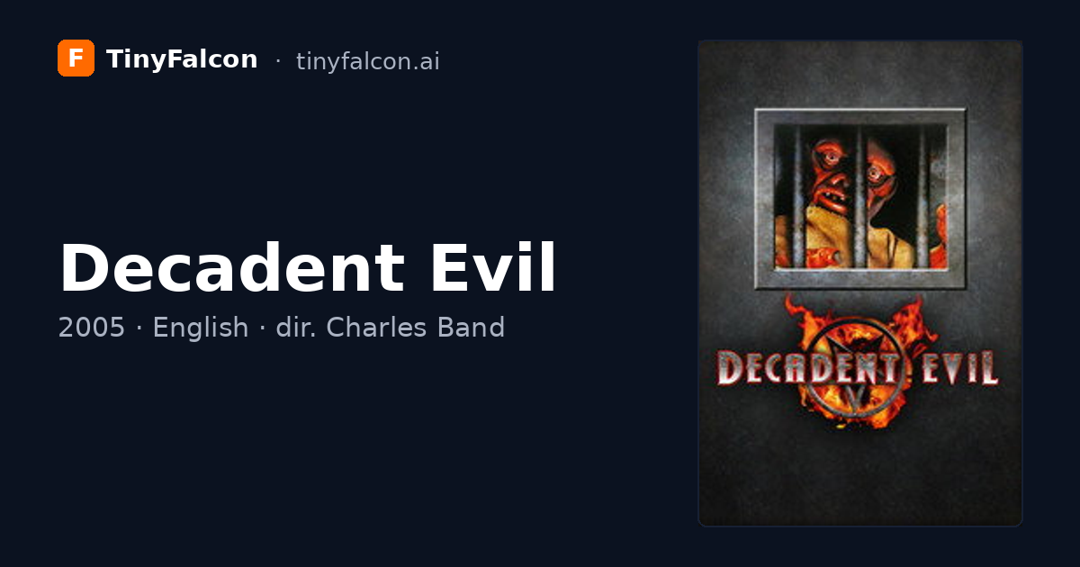 Decadent Evil