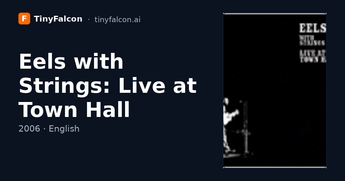 Eels with Strings: Live at Town Hall