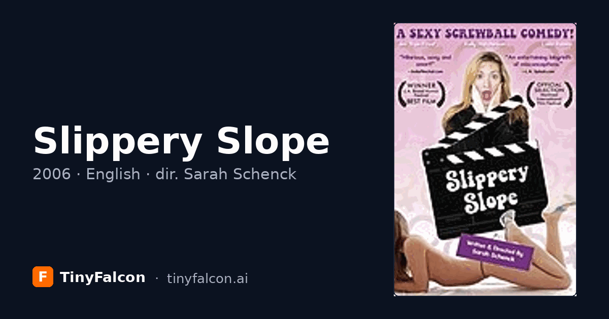 Slippery Slope
