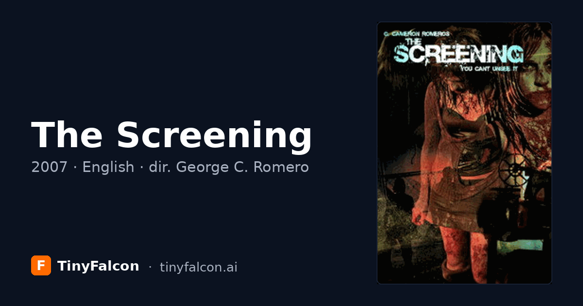 The Screening