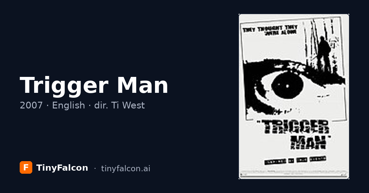Trigger Man