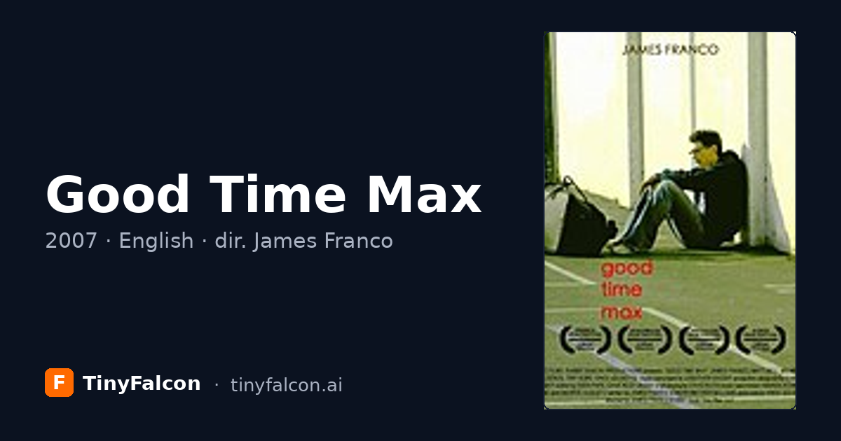 Good Time Max
