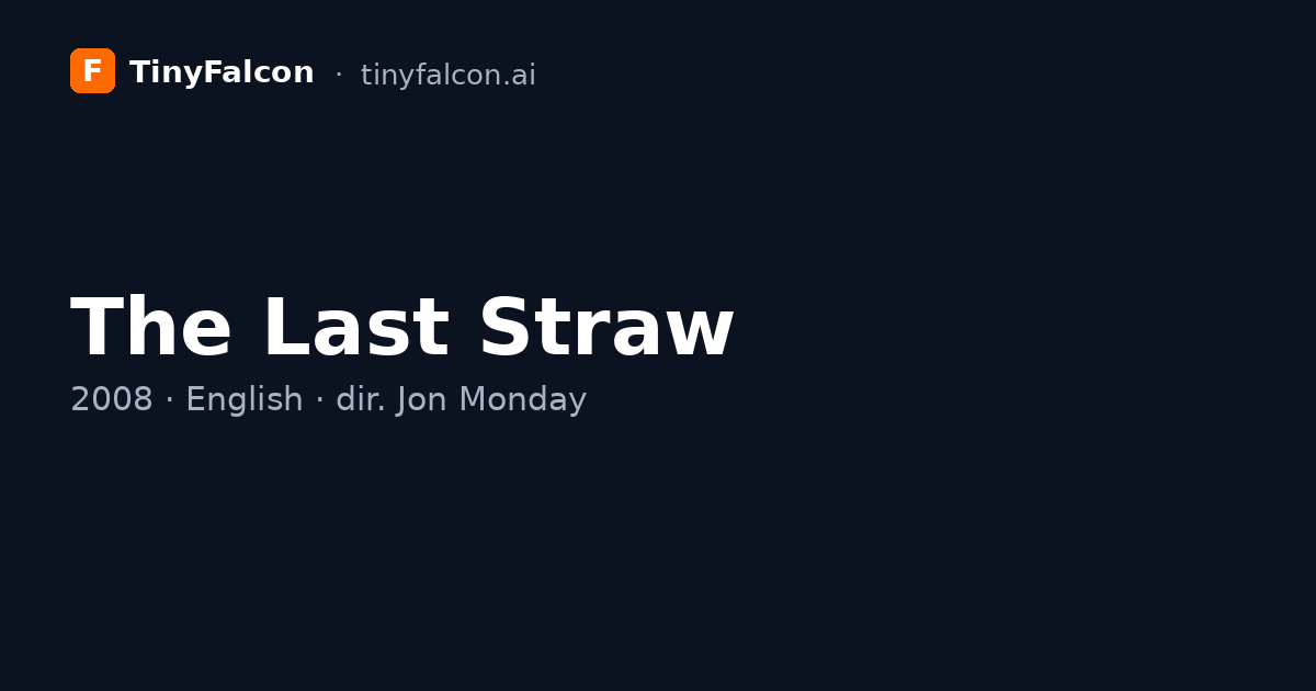 The Last Straw
