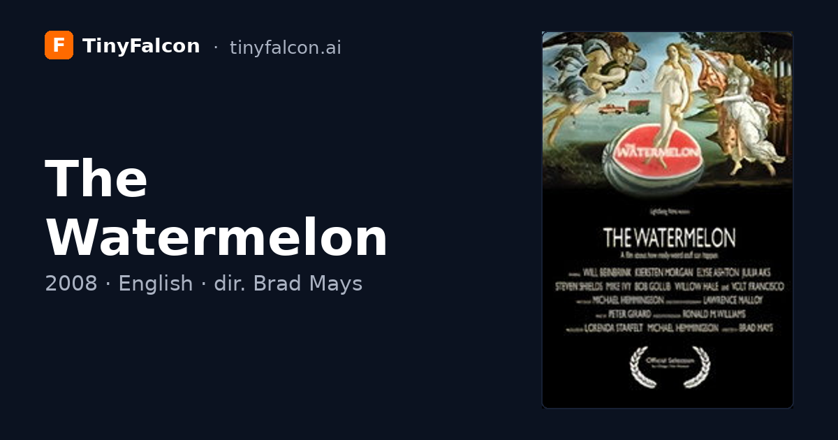 The Watermelon