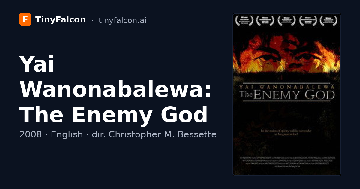 Yai Wanonabalewa: The Enemy God