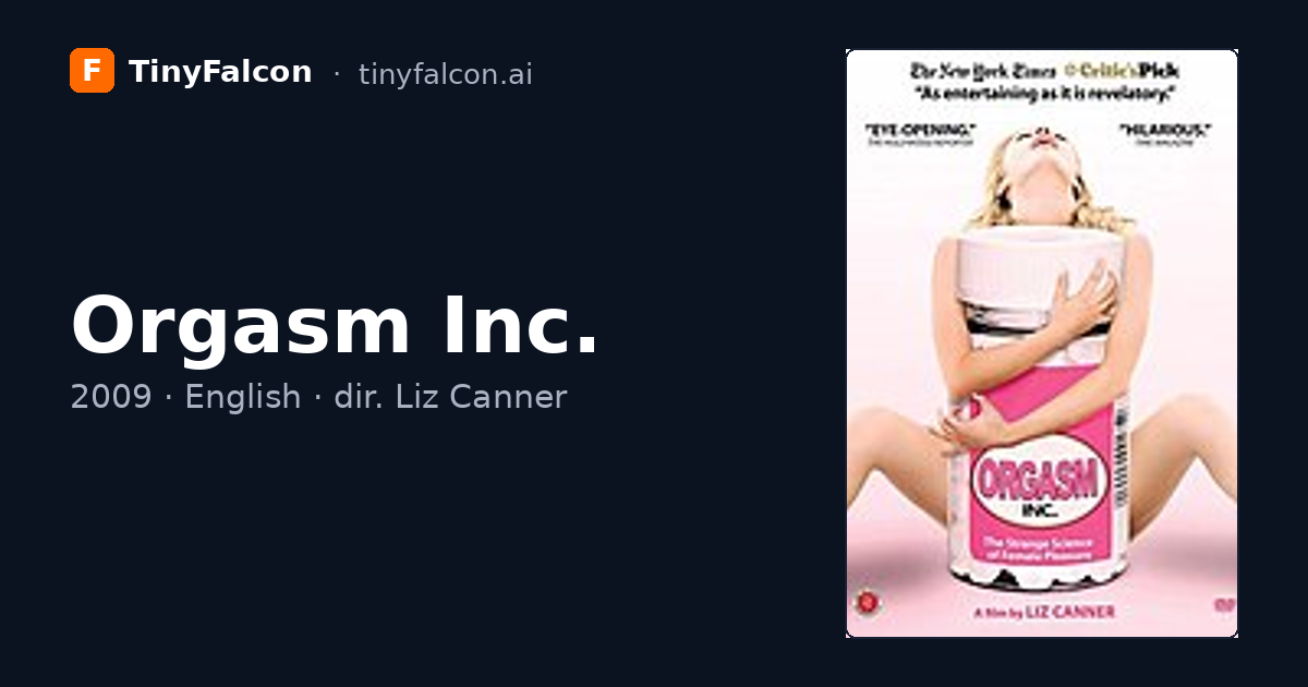 Orgasm Inc.