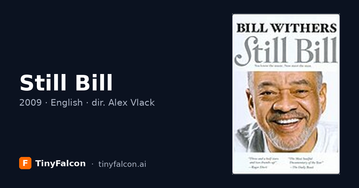 Still Bill