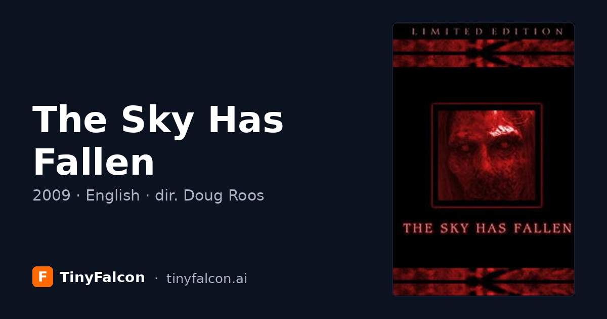 The Sky Has Fallen