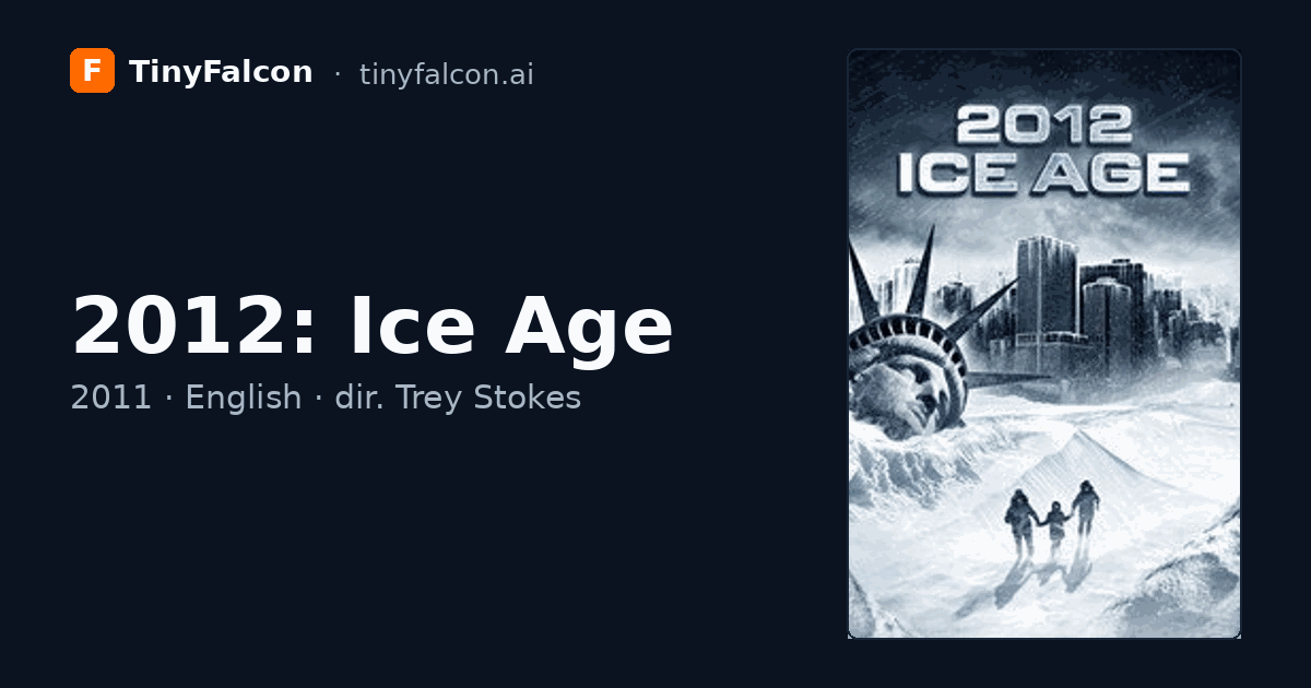 2012: Ice Age