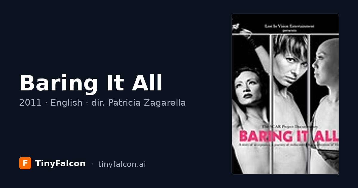 Baring It All