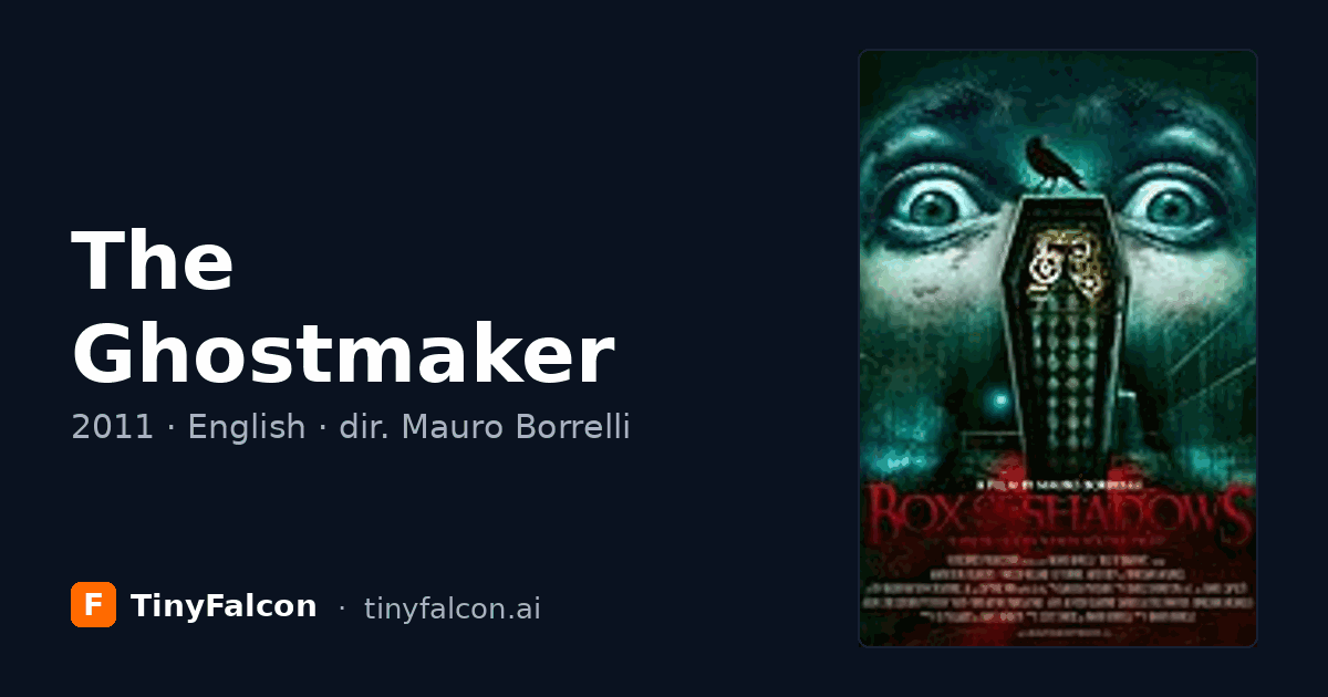 The Ghostmaker