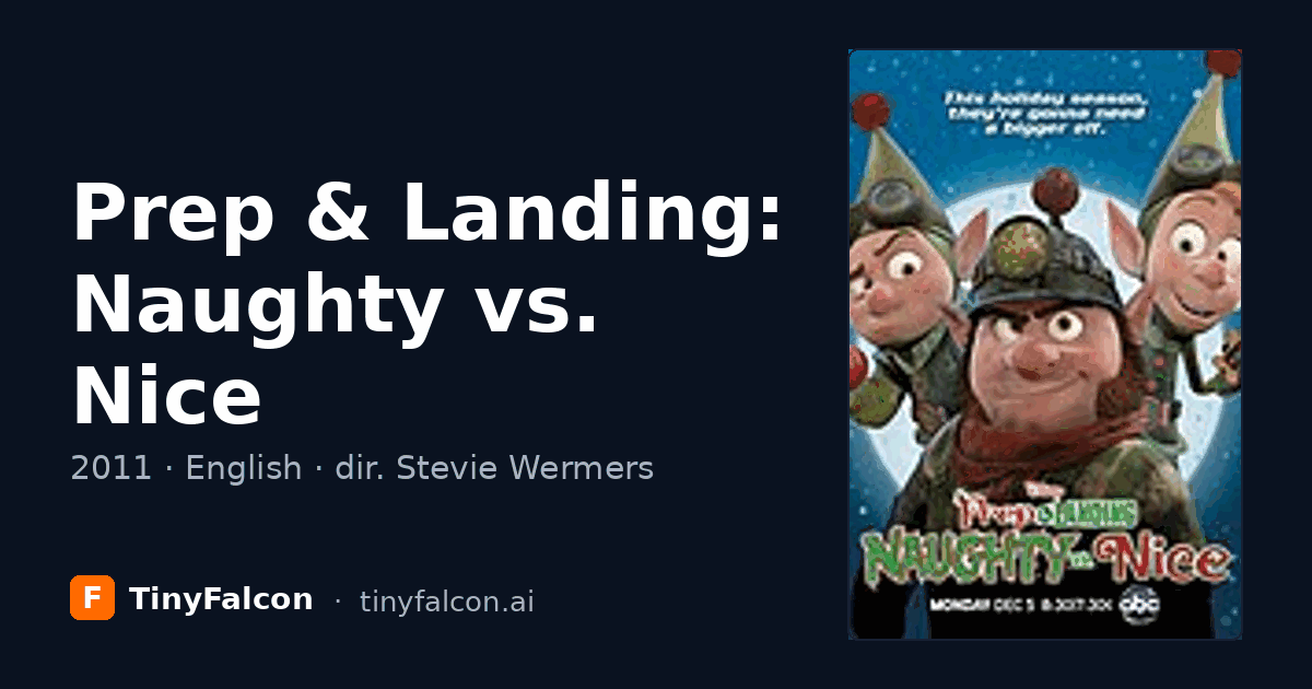 Prep & Landing: Naughty vs. Nice