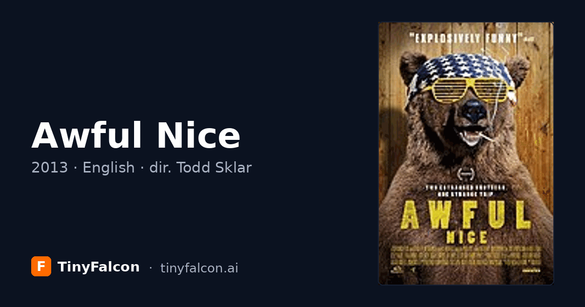 Awful Nice