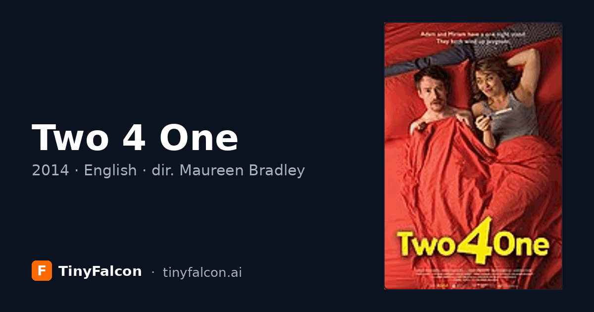 Two 4 One
