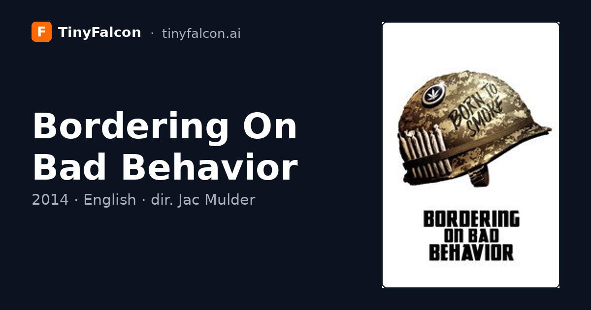Bordering On Bad Behavior