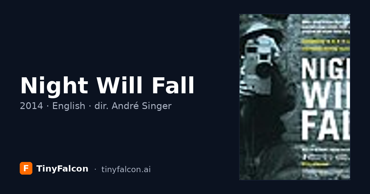 Night Will Fall