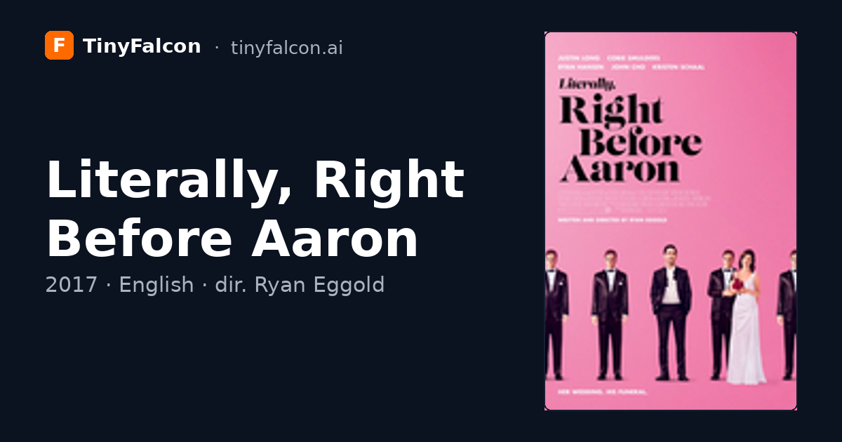 Literally, Right Before Aaron
