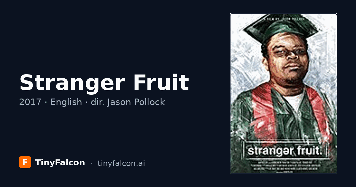 Stranger Fruit