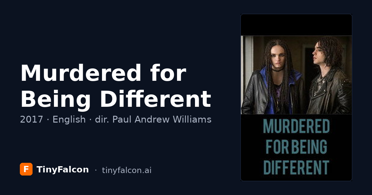 Murdered for Being Different