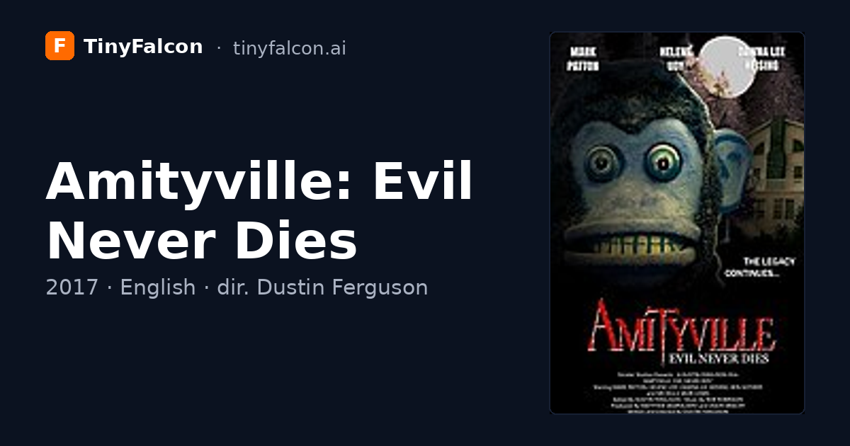 Amityville: Evil Never Dies