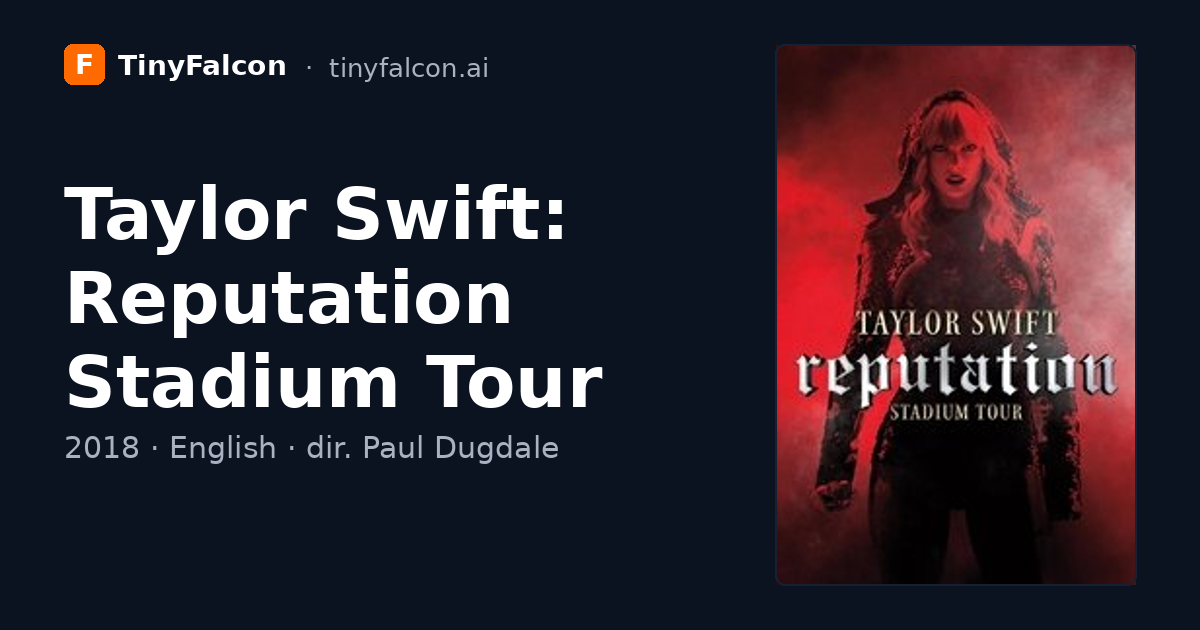 Taylor Swift: Reputation Stadium Tour
