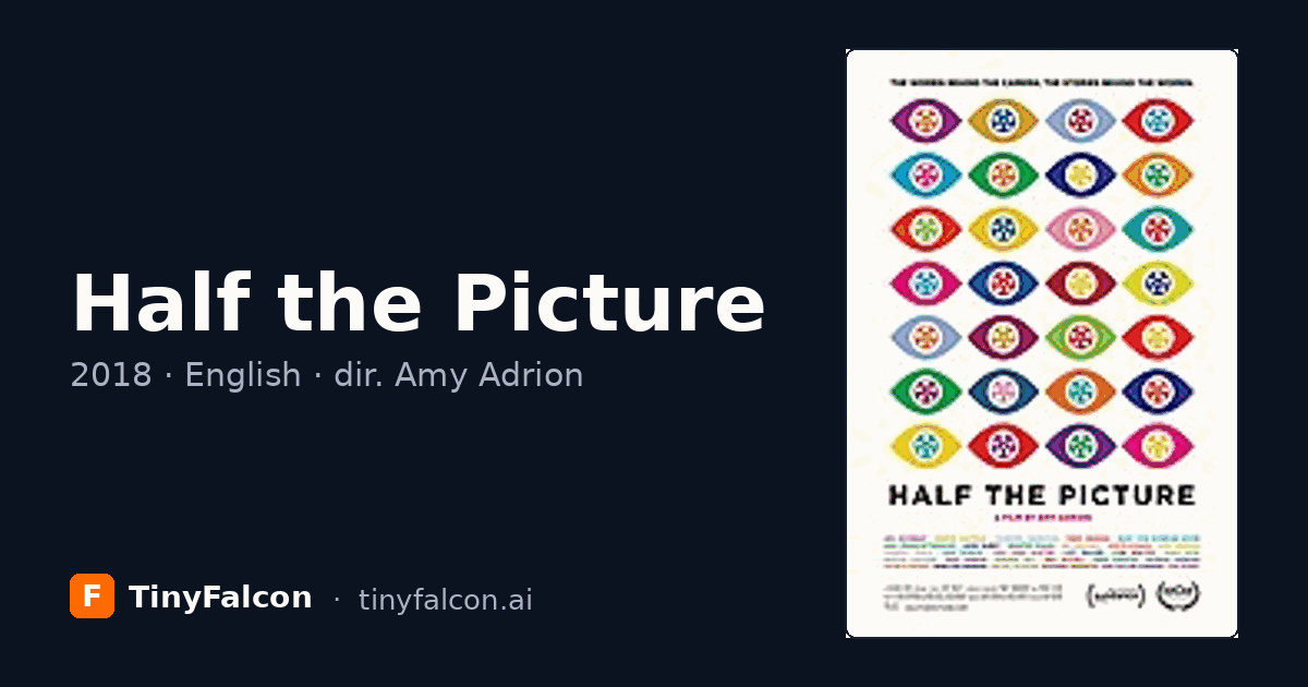 Half the Picture